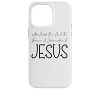 Carcasa para iPhone 14 Pro MAX Todo lo Que la Muerte Puede Hacer es entregarlo a Jesús