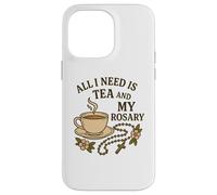 Carcasa para iPhone 14 Pro MAX Todo lo Que Necesito es té y mi Rosario - Oración Católica