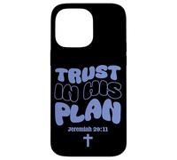Carcasa para iPhone 14 Pro MAX Trust In His Plan Jeremiah Biblia Verso Retro Groovy Word Art