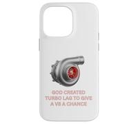 Carcasa para iPhone 14 Pro MAX Turbocompresor Dios creó Turbo Lag para un V8 Turbo Car Guys