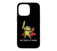 Carcasa para iPhone 14 Pro MAX We Teach at Dawn Funny Teacher Frog Back to School Men Women