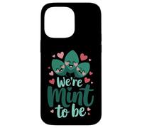 Carcasa para iPhone 14 Pro MAX We're Mint To Be Cute Love Pun Pareja Día de San Valentín
