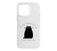 Carcasa para iPhone 14 Pro MAX When All Else Fails, Hug Your Cat