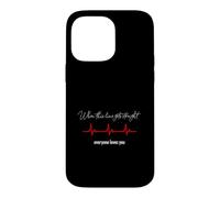 Carcasa para iPhone 14 Pro MAX When This Line Gets Straight Everyone Love You - Funny
