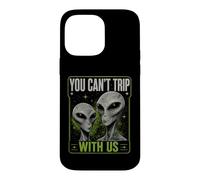 Carcasa para iPhone 14 Pro MAX You Can't Trip with Us Funny Alien Retro Vintage UFO Graphic