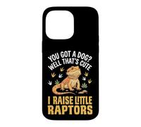 Carcasa para iPhone 14 Pro MAX You Got A Dog Well That's Cute I Raise Little Raptors