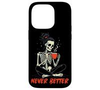 Carcasa para iPhone 14 Pro Messy Bun Drinking Coffee for Women Never Better Skeleton