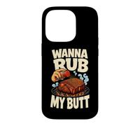 Carcasa para iPhone 14 Pro Mezclador Divertido para Barbacoa Wanna Rub My Butt Grill Master
