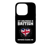Carcasa para iPhone 14 Pro Mi Novia es británica Nada me Asusta - Reino Unido