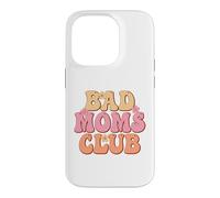 Carcasa para iPhone 14 Pro Miembro Orgulloso del Club Bad Moms Feliz Día De La Madre