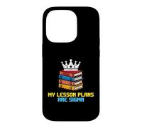 Carcasa para iPhone 14 Pro Mis Planes de lecciones Son Maestra de Escuela Sigma
