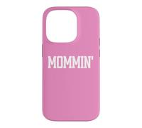 Carcasa para iPhone 14 Pro Mommin is My Favorite Sport Boy Mom Life Mama Funny Mom Club