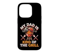 Carcasa para iPhone 14 Pro My Dad Is Kind of The Grill Backyard Picnic BBQ