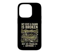 Carcasa para iPhone 14 Pro My Give A Damn Is Broken Funny Retirement Fishing Dad
