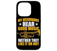 Carcasa para iPhone 14 Pro My Neighbors Hear Good Music Trompeta Trompeta