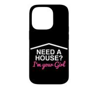 Carcasa para iPhone 14 Pro ¿Necesita una casa? I'm Your Girl Real Estate Agent Funny Realtor