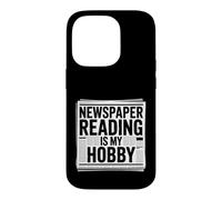 Carcasa para iPhone 14 Pro Newspaper Reading Is My Hobby Print Reader Routine -