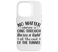 Carcasa para iPhone 14 Pro No Importa lo Que estés pasando Hay una luz en la