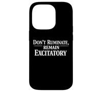 Carcasa para iPhone 14 Pro No rumies, Sigue Siendo un Humor Inteligente excitante
