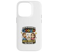 Carcasa para iPhone 14 Pro Non Ho Bisogno, MIA Moglie Sa Tutto Divertiente Ironica