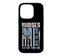 Carcasa para iPhone 14 Pro Nurses Back The Blue I've Got Your Six - Nurse Show Support