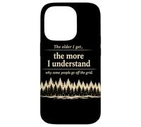 Carcasa para iPhone 14 Pro Off Grid Humor Bosque Cita Desierto Camping Naturaleza