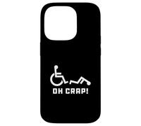 Carcasa para iPhone 14 Pro Oh Crap Wheelchair Birthday Handicap Disability Funny