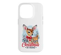 Carcasa para iPhone 14 Pro Oh Deer Christmas Is Here Cute Fawn Holiday Apparel