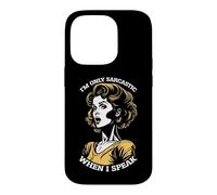 Carcasa para iPhone 14 Pro Only Sarcastic Speak Funny Sarcasm Cita Retro Pop Art Woman