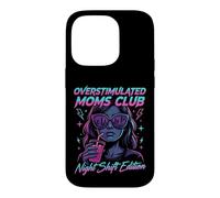 Carcasa para iPhone 14 Pro Overstimulated Moms Club Retro Night Shift Edition Mama