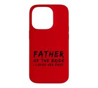 Carcasa para iPhone 14 Pro Padre de la Novia para Hombre, amé su Primer Matrimonio