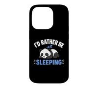 Carcasa para iPhone 14 Pro Panda Sleep Funny Nap Humor Lazy I'D Rather Be Sleeping