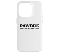 Carcasa para iPhone 14 Pro PAWDRE, Real Men Love Cats. Feline Father Funny Cat Dad