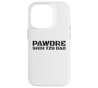 Carcasa para iPhone 14 Pro PAWDRE Shih Tzu Dad Dog Dad Dog Father Shih Tzu Daddy