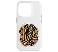 Carcasa para iPhone 14 Pro Paz y Amor para Todos los Corazones pacíficos El Amor Nos UNE a Todos