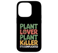 Carcasa para iPhone 14 Pro Plant Lover Plant Killer It's Complicated -