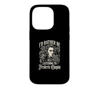 Carcasa para iPhone 14 Pro Prefiero Estar Escuchando a Frederic Chopin