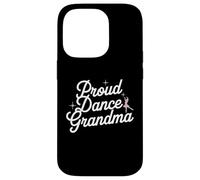 Carcasa para iPhone 14 Pro Proud Dance Grandma Shirt for Dance Lovers Grandmother