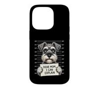 Carcasa para iPhone 14 Pro Querida mamá, Puedo Explicar - Amante de Schnauzer Dueño de Schnauzer