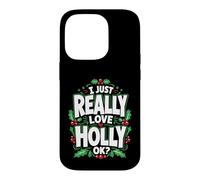 Carcasa para iPhone 14 Pro Realmente Amo a Holly Ok