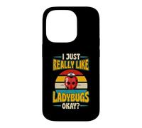 Carcasa para iPhone 14 Pro Realmente me Gustan Las Mariquitas