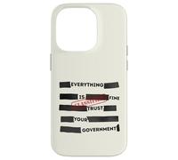 Carcasa para iPhone 14 Pro Redacted Everything is Fine Trust Your Government Political