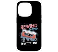 Carcasa para iPhone 14 Pro Rewind Be Kind To Better Times Casete Retro