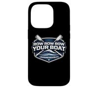 Carcasa para iPhone 14 Pro Row Row Row Your Boat Equipo de Remo agresivamente Divertido