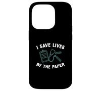 Carcasa para iPhone 14 Pro Salvo Vidas por el Papel Funny Medical Scriber Scribe Squad