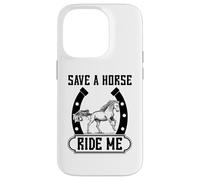 Carcasa para iPhone 14 Pro Save A Horse Ride Me Divertido Paseo a Caballo Entre Vaquero y Vaquera