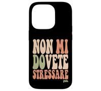 Carcasa para iPhone 14 Pro Scritta Divertido Donna Ragazza Non Mi Dovete Stressare