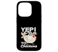 Carcasa para iPhone 14 Pro Sí, Hablo con Pollos Gracioso Granjero Crazy Lady