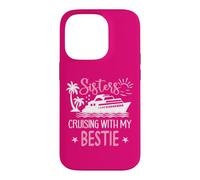 Carcasa para iPhone 14 Pro Sister Cruise Trip Besties Sisters Cruising with My Bestie