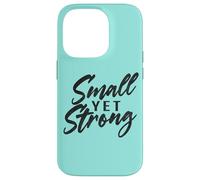 Carcasa para iPhone 14 Pro Small Yet Strong Encouraging Message Design